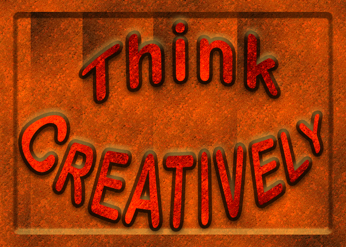 Rusted Effect Think Creatively Graphic